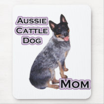 Australian Cattle Dog Mom 4 Mouse Pads