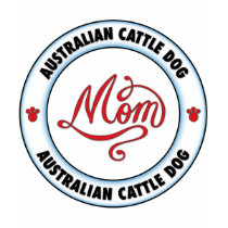 AUSTRALIAN CATTLE DOG mom t-shirts