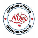 AUSTRALIAN CATTLE DOG mom shirt