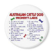 AUSTRALIAN CATTLE DOG Property Laws 2 Fridge Magnets