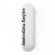 Australian Empire skateboards by jaifalta Australian Empire skateboards
