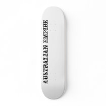 Australian Empire skateboards by jaifalta Australian Empire skateboards