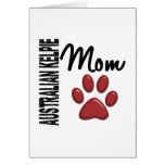 Australian Kelpie Mom 2 Card