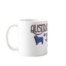 AUSTRALIAN SHEPHERD CRAZY COFFEE MUG
