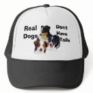 zaz_trucker_hat - for the Aussie lovers in your life: An Australian shepherd cap with humorous saying: Real dogs Don't Have Tails. What a perfect father's day gift!