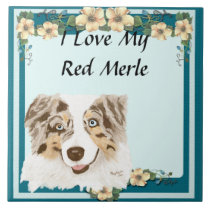 Australian Shepherd - I Love My Red Merle tiles