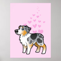 Australian Shepherd Love Poster