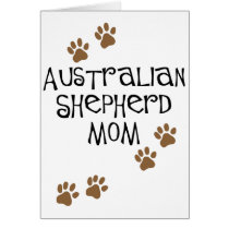 Australian Shepherd Mom Greeting Cards