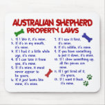 AUSTRALIAN SHEPHERD Property Laws 2 Mouse Pads