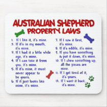 AUSTRALIAN SHEPHERD Property Laws 2 Mouse Pads