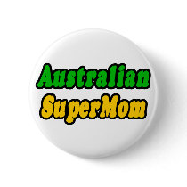 Australian SuperMom buttons by Australian_Pride Australian SuperMom buttons