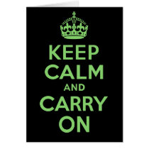 Authenic Keep Calm And Carry On Green. Best Price Greeting Cards