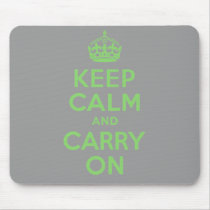 Authenic Keep Calm And Carry On Green. Best Price Mouse Pads