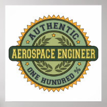 Authentic Aerospace Engineer Posters