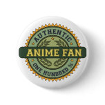 Authentic Anime Fan Pinback Buttons