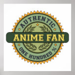 Authentic Anime Fan Poster
