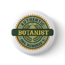 Authentic Botanist buttons