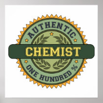 Authentic Chemist Print