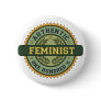 Authentic Feminist Buttons
