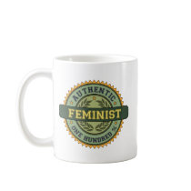 Authentic Feminist Coffee Mug