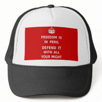 Authentic Freedom Is In Peril Original Red Trucker Hat