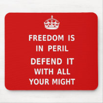 Authentic Freedom Is In Peril Original Red Mouse Pad