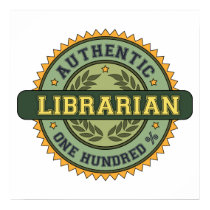 Authentic Librarian posters by 1000suns Authentic Librarian posters