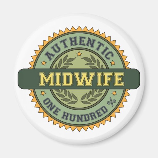 Authentic Midwife Fridge Magnet