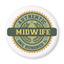 Authentic Midwife magnets by 1000suns Authentic Midwife magnets