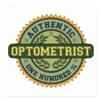 Authentic Optometrist posters by 1000suns Authentic Optometrist posters