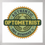 Authentic Optometrist Posters