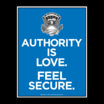 Authority is Love posters