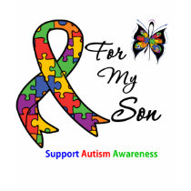 Autism Awareness For My Son t-shirts by giftsforawareness Autism Awareness For My Son t-shirts