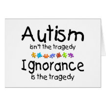 Autism Awareness Isnt The Tragedy Greeting Card