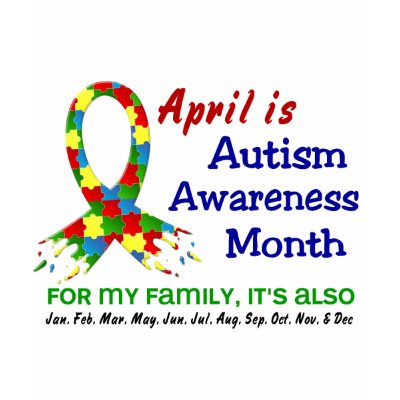 AUTISM AWARENESS MONTH EVERY MONTH Tee
