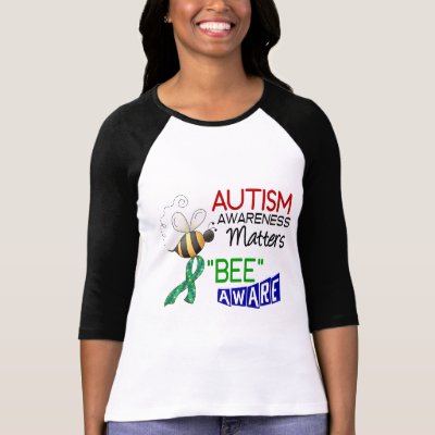 Autism BEE AWARE 1 T Shirt