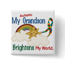 Autism BRIGHTENS MY WORLD 1 Grandson buttons by awarenessgifts Autism BRIGHTENS MY WORLD 1 Grandson buttons
