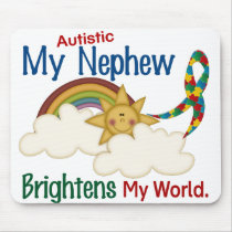 Autism BRIGHTENS MY WORLD 1 Nephew Mouse Pads