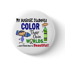 Autism COLOR THEIR OWN WORLDS Students buttons by awarenessgifts Autism COLOR THEIR OWN WORLDS Students buttons