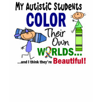 Autism COLOR THEIR OWN WORLDS Students t-shirts by awarenessgifts Autism COLOR THEIR OWN WORLDS Students t-shirts