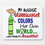 Autism COLORS HER OWN WORLD Granddaughter Mouse Pad