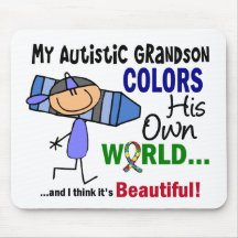 Autism COLORS HIS OWN WORLD Grandson Mouse Mat