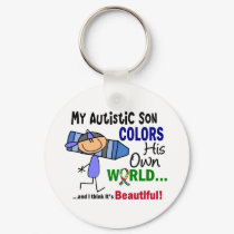 Autism COLORS HIS OWN WORLD Son keychains