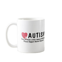 Autism Diagnosed Every 20 Minutes mugs