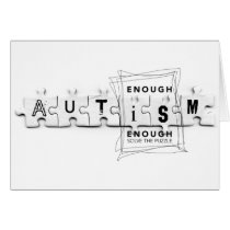 Autism Enough is enough Greeting Cards