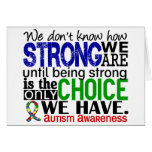 Autism How Strong We Are Greeting Cards