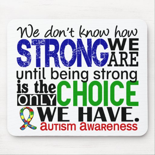 Autism How Strong We Are Mousepad