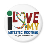 AUTISM I Love My Autistic Brother 2 Refrigerator Magnets