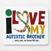AUTISM I Love My Autistic Brother 2 Mouse Pad
