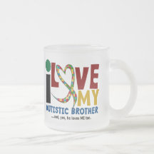 AUTISM I Love My Autistic Brother 2 Mug